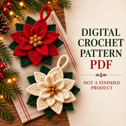 Crochet Poinsettia Christmas Ornament Pattern PDF | Layered Flower Decor